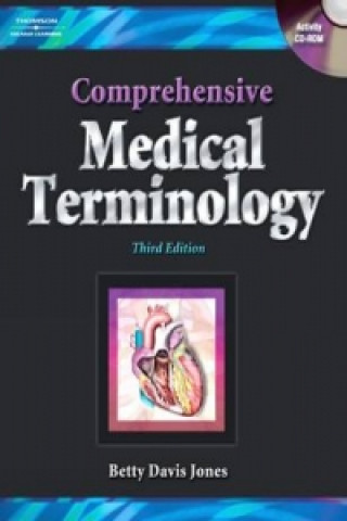 Kniha Comprehensive Medical Terminology Betty Jones