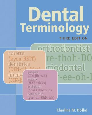 Kniha Dental Terminology Charline M. Dofka