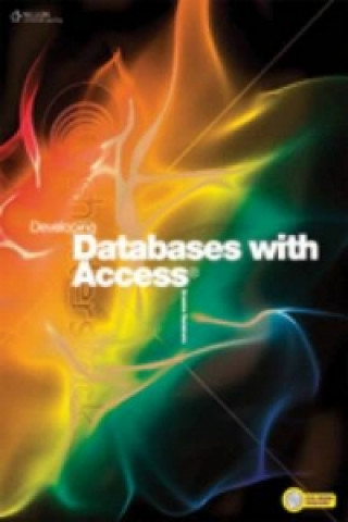 Knjiga Developing Databases with Access Graeme Summers