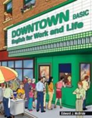 Könyv Downtown Basic: Teacher's Edition with Art Bank CD-ROM ART BNK CD