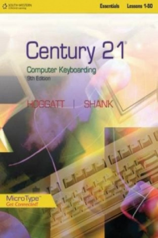 Buch Century 21 (TM) Computer Keyboarding, Lessons 1-80 Jon A. Shank