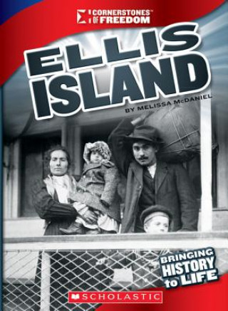 Kniha Ellis Island Melissa McDaniel