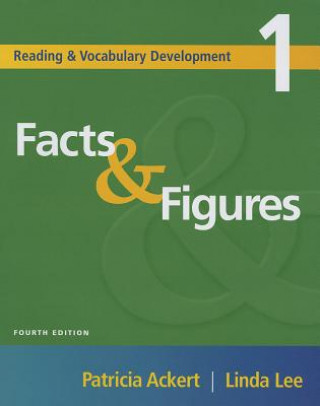 Carte Reading and Vocabulary Development 1: Facts & Figures Linda Lee