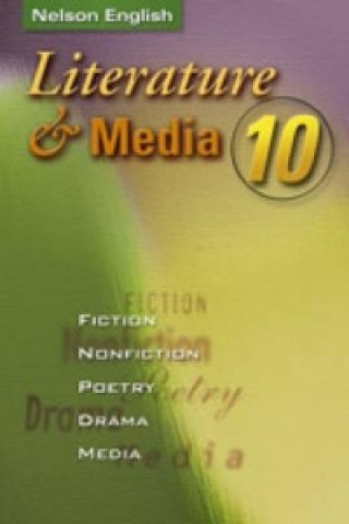 Książka Literature and Media 10 Student Book, Ontario Edition Paperback Neil J. Anderson