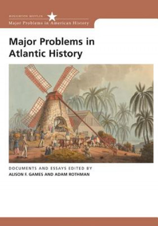 Buch Major Problems in the Atlantic World Alison Games