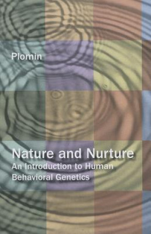 Kniha *ACP KIP-NATURE & NURTURE:AN INTRO TO HUMAN BEHAV GENETICS Robert Plomin