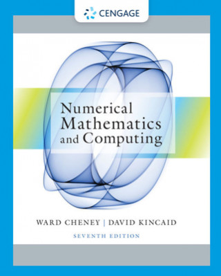 Könyv Numerical Mathematics and Computing David R Kincaid