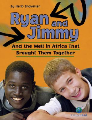 Book Ryan and Jimmy Herb Shoveller