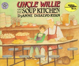 Książka Uncle Willie and the Soup Kitchen DyAnne DiSalvo- Ryan