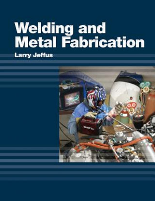Книга Welding and Metal Fabrication Robert H. Burris