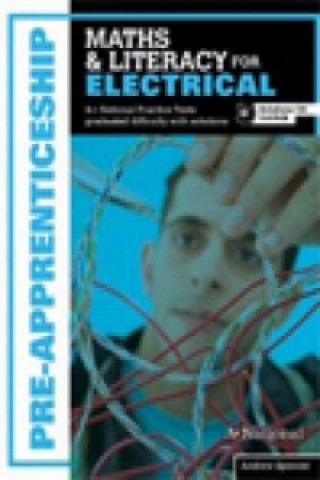 Книга A+ National Pre-apprenticeship Maths and Literacy for Electrical Andrew Spencer