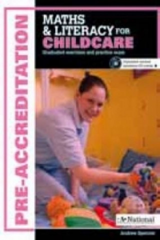 Книга A+ National Pre-accreditation Maths and Literacy for Childcare Andrew Spencer