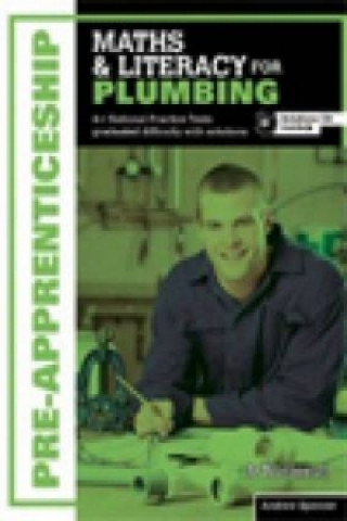 Книга A+ National Pre-apprenticeship Maths and Literacy for Plumbing Andrew Spencer