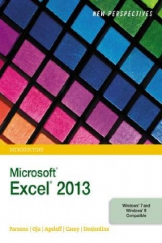 Kniha New Perspectives on Microsoft (R) Excel (R) 2013, Introductory Patrick Carey