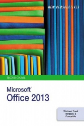 Kniha New Perspectives on Microsoft (R)Office 2013, Second Course Patrick Carey