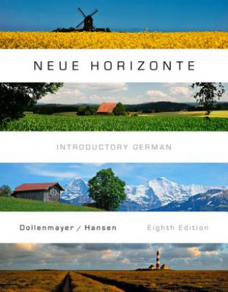 Könyv Student Activities Manual for Dollenmayer/Hansen's Neue Horizonte, 8th Thomas Hansen