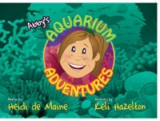 Book Abby's Aquarium Adventures Heidi de Maine