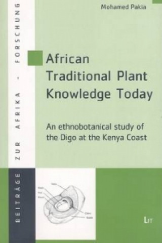 Książka African Traditional Plant Knowledge Today Mohamed Pakia