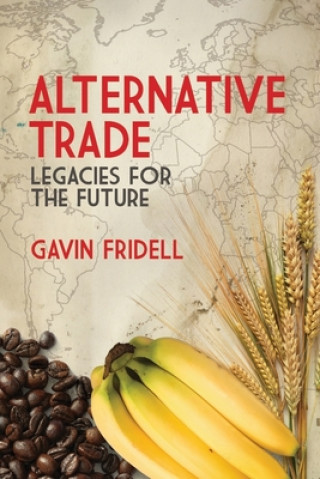 Könyv Alternative Trade Gavin Fridell