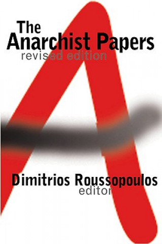 Kniha Anarchist Papers Dimitrios Roussopoulos