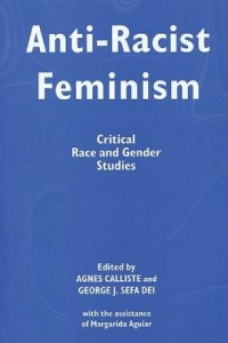 Könyv Anti-racist Feminism George J. Sefa Dei