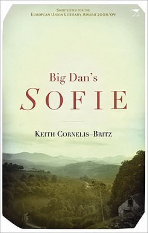 Kniha Big Dan's Sofie Keith Cornelis Britz