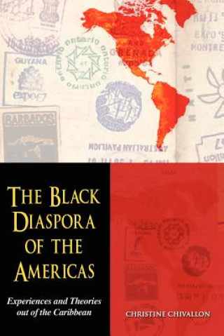 Книга Black Diaspora of the Americas Christine Chivallon