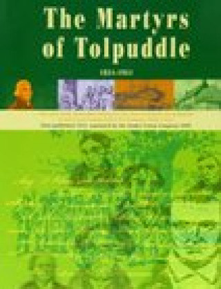Kniha Book of the Martyrs of Tolpuddle 1834-1934 The Trades Union Congress
