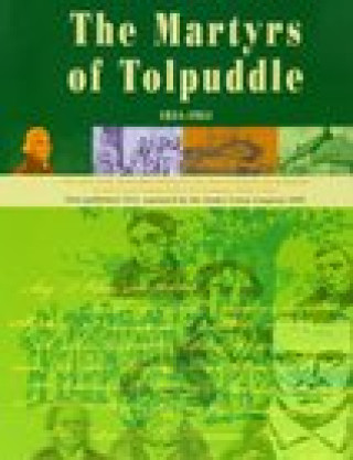 Buch Book of the Martyrs of Tolpuddle 1834-1934 The Trades Union Congress