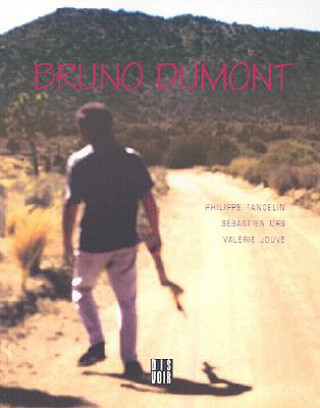 Könyv Bruno Dumont Philippe Tancelin