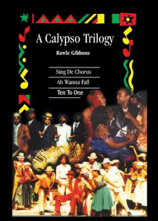 Livre Calypso Trilogy Rawle Gibbons