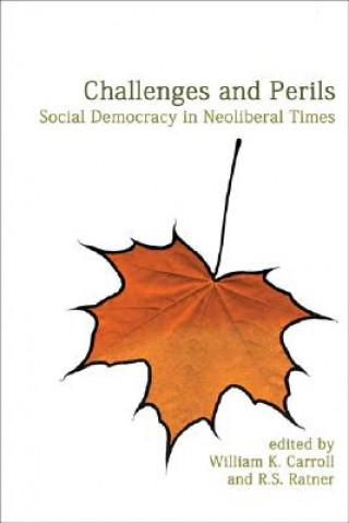 Carte Challenges and Perils William K. Carroll