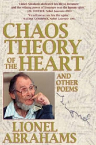 Carte Chaos theory of the heart Lionel Abrahams