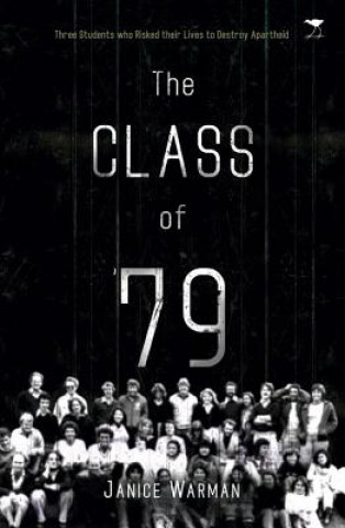 Könyv class of '79 JANICE WARMAN