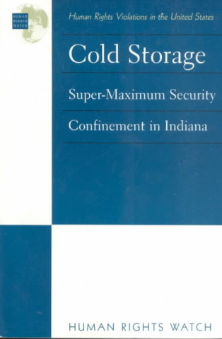 Książka Cold Storage Human Rights Watch