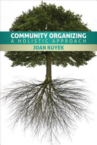 Kniha Community Organizing Joan Kuyek