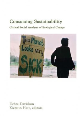 Carte Consuming Sustainability Debra J. Davidson