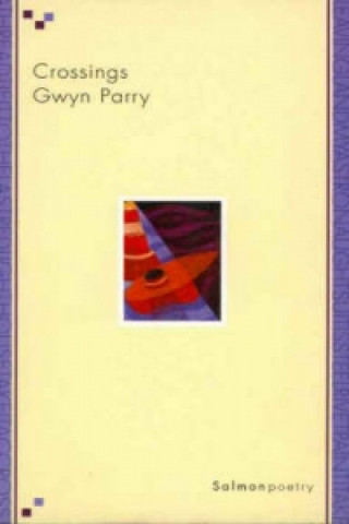 Knjiga Crossings Gwyn Parry
