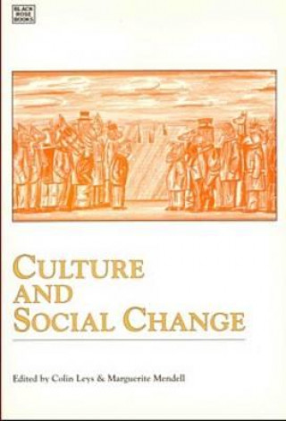 Kniha Culture and Social Change Marguerite Mendell