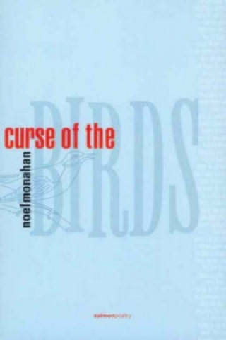 Kniha Curse of the Birds Noel Monahan