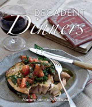 Book Little book of decadent dinners Marlene van der Westhuizen