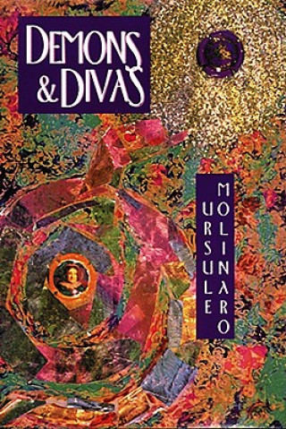 Libro Demons and Divas Ursule Molinaro