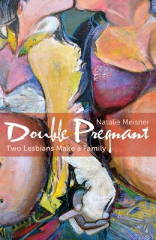 Könyv Double Pregnant Natalie Meisner