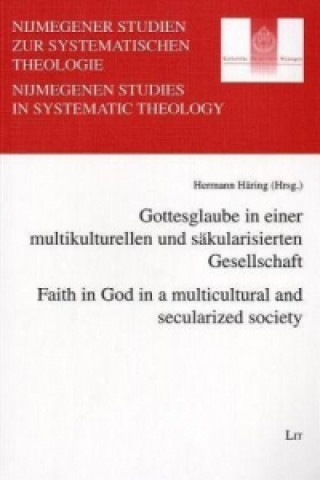 Książka Faith in God in a Multicultural and Secularized Society 