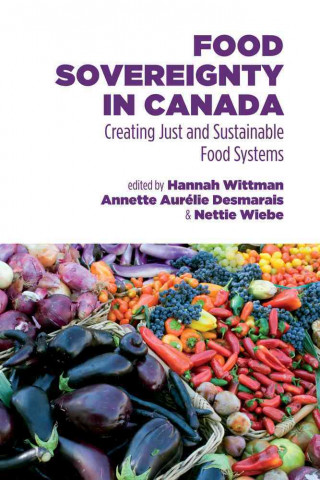 Kniha Food Sovereignty in Canada 