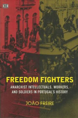 Kniha Freedom Fighters Joao Freire