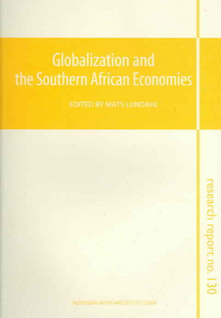 Livre Globalization and the Southern African Economies 