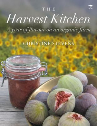 Kniha harvest kitchen Christine Stevens