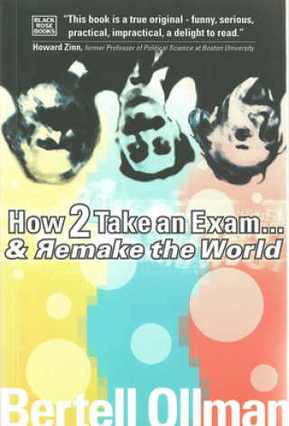 Kniha How To Take An Exam Bertell Ollman