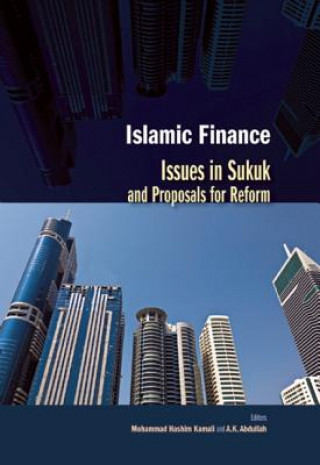 Könyv Islamic Finance: Issues in Sukuk and Proposals for Reform 